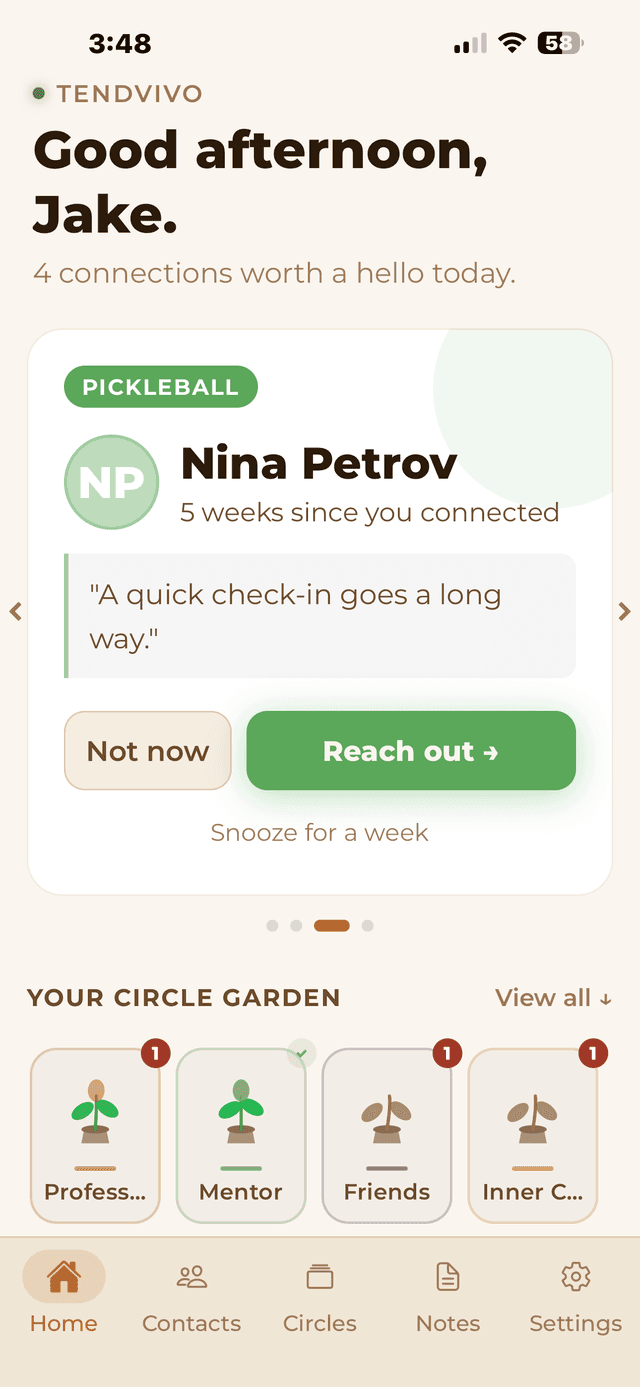 Tending queue card for Nina Petrov with Reach out and Not now buttons